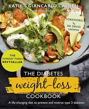 portada The Diabetes Weight-Loss Cookbook: A Life-Changing Diet to Prevent and Reverse Type 2 Diabetes (in English)
