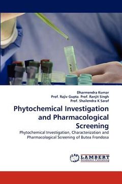 portada phytochemical investigation and pharmacological screening (en Inglés)