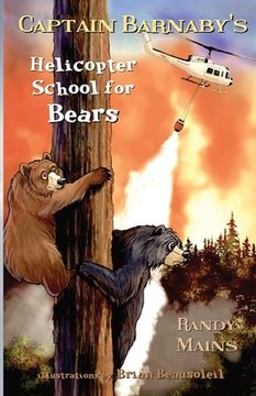 portada Captain Barnaby's Helicopter School For Bears (en Inglés)