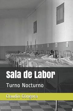portada Sala de Labor: Turno Nocturno (in Spanish)