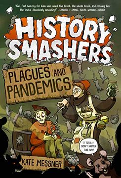 portada History Smashers: Plagues and Pandemics (en Inglés)