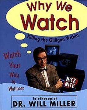 portada why we watch: killing the gilligan within