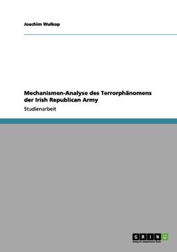 portada Mechanismen-Analyse des Terrorphänomens der Irish Republican Army (German Edition)