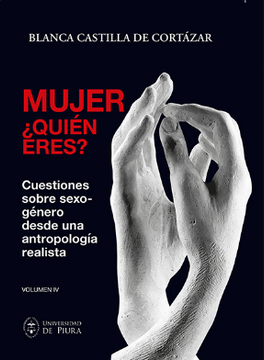 portada Mujer, ¿Quién eres? Volumen 4: Cuestiones sobre sexo-género desde una antropología realista (in Spanish)
