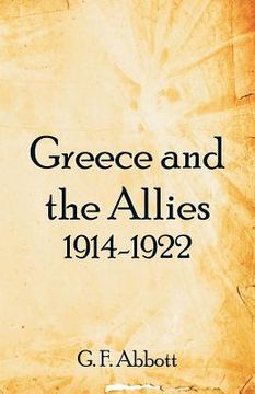 portada Greece and the Allies 1914-1922 (in English)