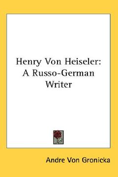portada henry von heiseler: a russo-german writer (en Inglés)