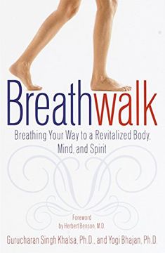 portada Breathwalk: Breathing Your way to a Revitalized Body, Mind and Spirit (en Inglés)