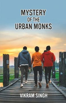 portada Mystery of the Urban Monks (in English)