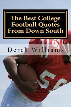 portada The Best College Football Quotes From Down South