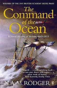 portada the command of the ocean: a naval history of britain, 1649-1815 (en Inglés)
