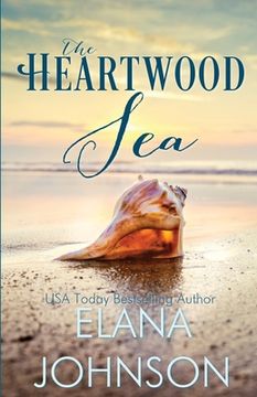 portada The Heartwood Sea: A Heartwood Sisters Novel (en Inglés)
