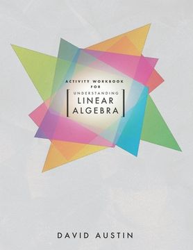 portada Activity Workbook for Understanding Linear Algebra (en Inglés)