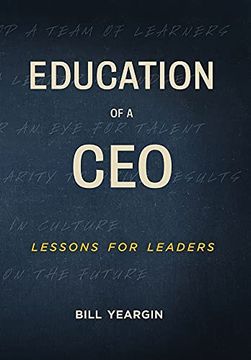 portada Education of a Ceo: Lessons for Leaders (en Inglés)