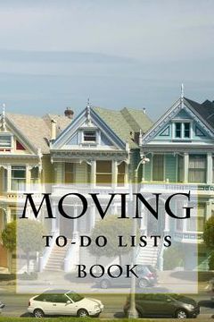 portada Moving To-Do Lists Book: 50 Lists (en Inglés)