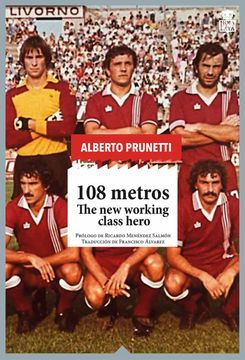 portada 108 Metros: The new Working Class Hero (in Spanish)