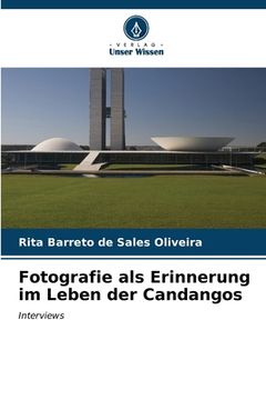 portada Fotografie als Erinnerung im Leben der Candangos (in German)