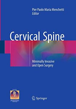 portada Cervical Spine: Minimally Invasive and Open Surgery (en Inglés)