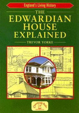 portada the edwardian house explained
