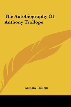 portada the autobiography of anthony trollope