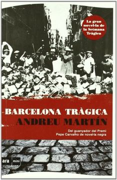 portada (Cat). Barcelona Tragica (Ara Mini) (in Catalá)