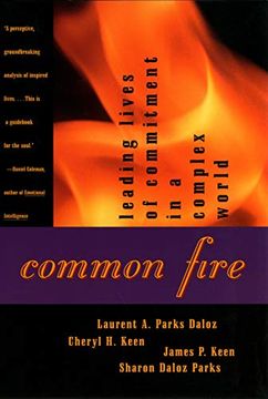 portada Common Fire: Leading Lives of Commitment in a Complex World 