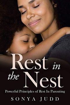 portada Rest in the Nest: Powerful Principles of Rest in Parenting (en Inglés)