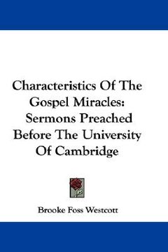 portada characteristics of the gospel miracles: sermons preached before the university of cambridge (en Inglés)