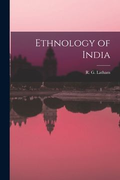 portada Ethnology of India (en Inglés)