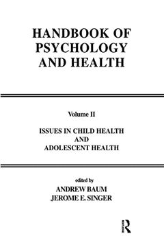 portada Issues in Child Health and Adolescent Health: Handbook of Psychology and Health, Volume 2 (Handbook of Psychology and Health Series) (en Inglés)