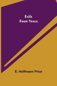 portada Exile From Venus (en Inglés)