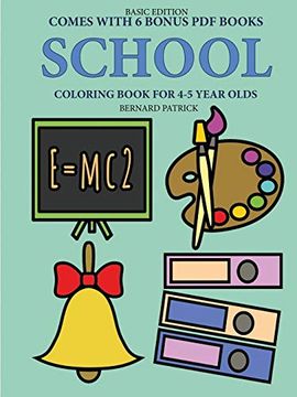 portada Coloring Book for 4-5 Year Olds (School) (en Inglés)
