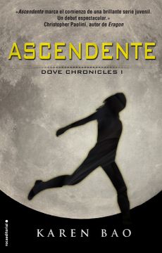 portada Ascendente: Dove Chronicles (Volumen i)