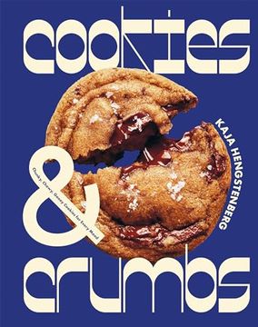 portada Cookies & Crumbs: Chunky, Chewy, Gooey Cookies for Every Mood (en Inglés)