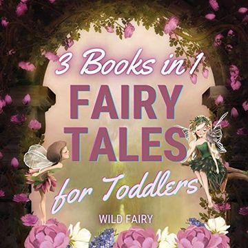 portada Fairy Tales for Toddlers - 3 Books in 1 (en Inglés)