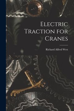 portada Electric Traction for Cranes (en Inglés)