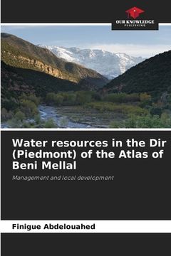 portada Water resources in the Dir (Piedmont) of the Atlas of Beni Mellal (en Inglés)