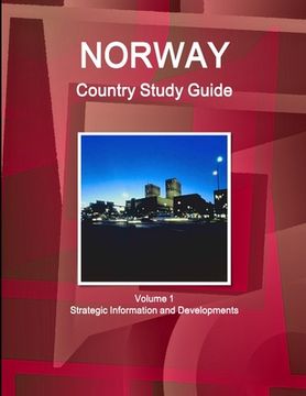portada Norway Country Study Guide Volume 1 Strategic Information and Developments (en Inglés)