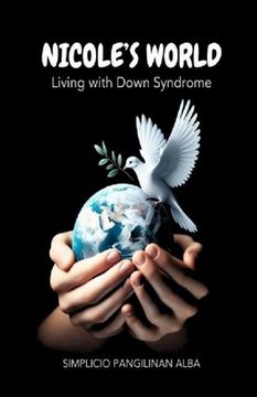 portada Nicole's World: Living with Down Syndrome (in English)