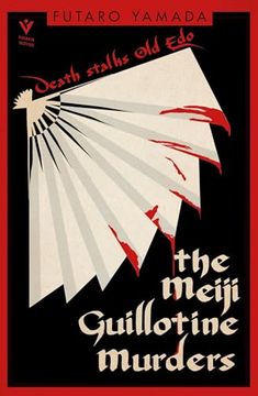 portada The Meiji Guillotine Murders (Pushkin Vertigo) (en Inglés)