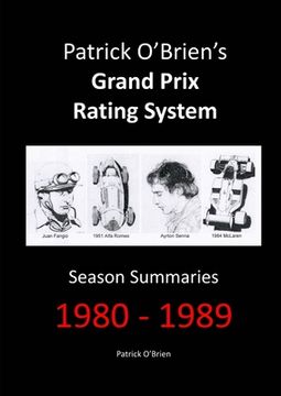 portada Patrick O'Brien's Grand Prix Rating System: Season Summaries 1980-1989 (in English)