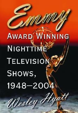 portada emmy award winning nighttime television shows, 1948-2004 (en Inglés)