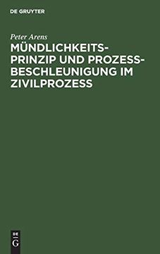 portada Mã Â¼Ndlichkeitsprinzip und Prozeã â Beschleunigung im Zivilprozeã â (German Edition) [Hardcover ] (in German)