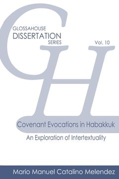 portada Covenant Evocations in Habakkuk: An Exploration of Intertextuality (en Inglés)