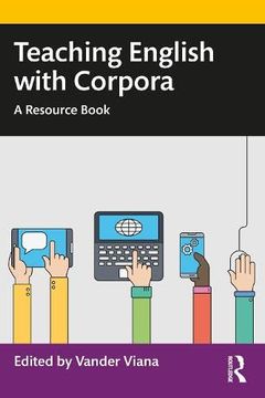portada Teaching English With Corpora: A Resource Book (en Inglés)
