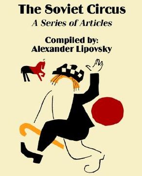 portada the soviet circus: a series of articles