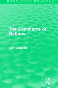 portada Routledge Revivals: The Commerce of Nations (1923) (en Inglés)