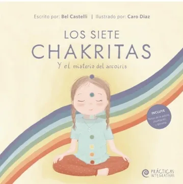 portada Los Siete Chakritas y el Misterio del Arcoiris (in Spanish)