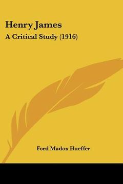 portada henry james: a critical study (1916) (in English)