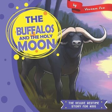 portada The Buffalos and The Holy Moon (in English)