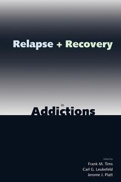 portada relapse and recovery in addictions (en Inglés)